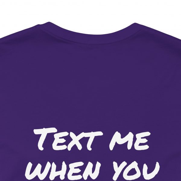 Text me, Unisex Jersey Short Sleeve Tee - Image 8
