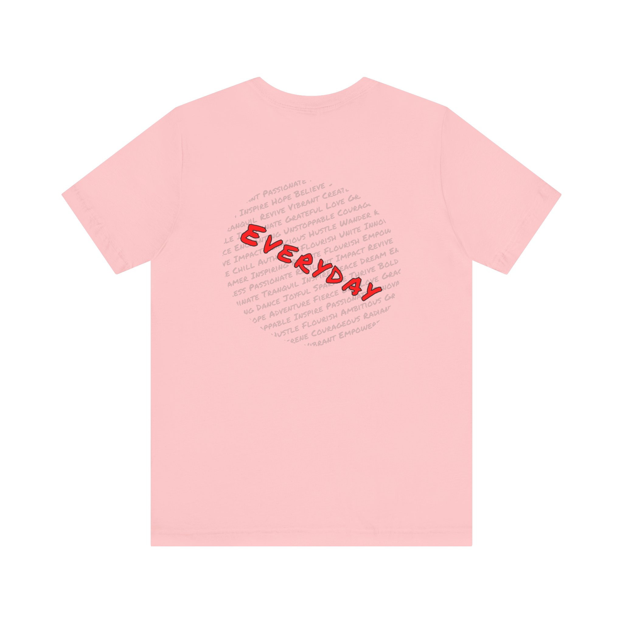 Everyday words Back, Bella Canvas Tee - Image 5