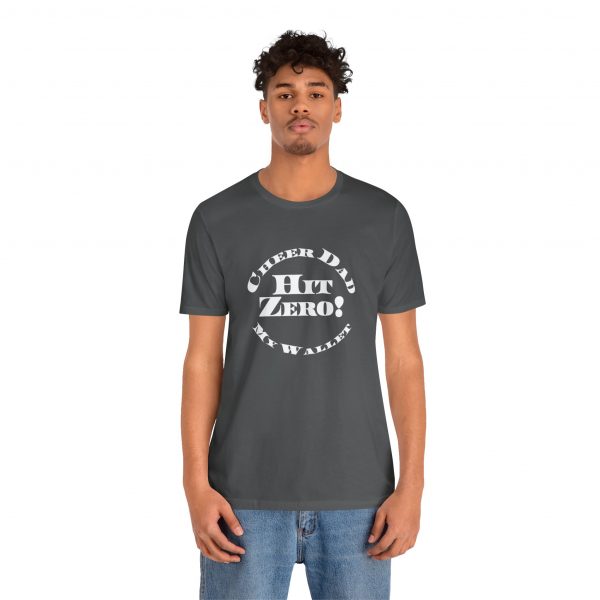 Cheer Dad, Hit Zero Wallet, Bella Canvas Tee - Image 4