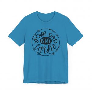 T Shirt, Your_Dad_IS_My_Cardio