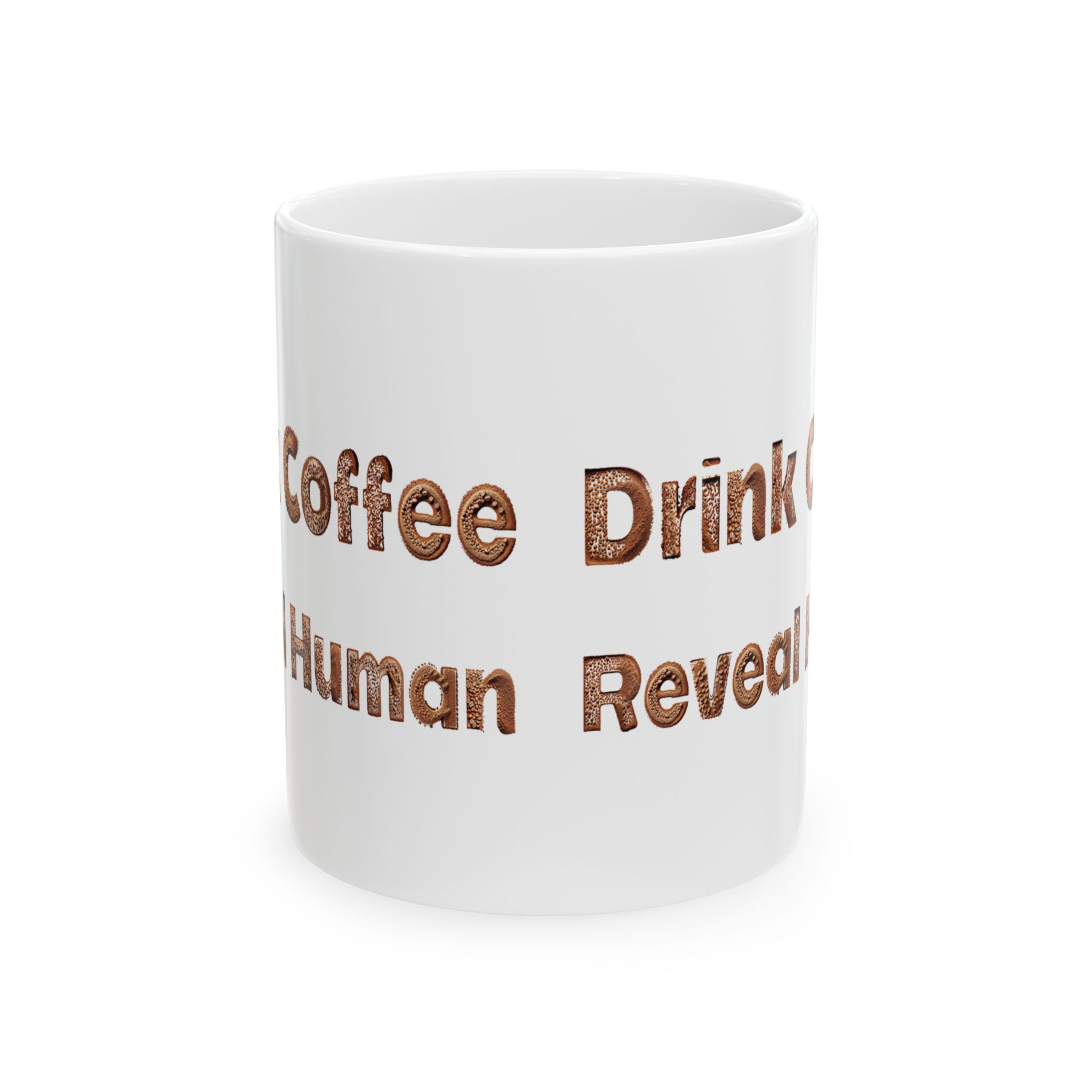 Drink Coffee-Reveal Human_Grounds