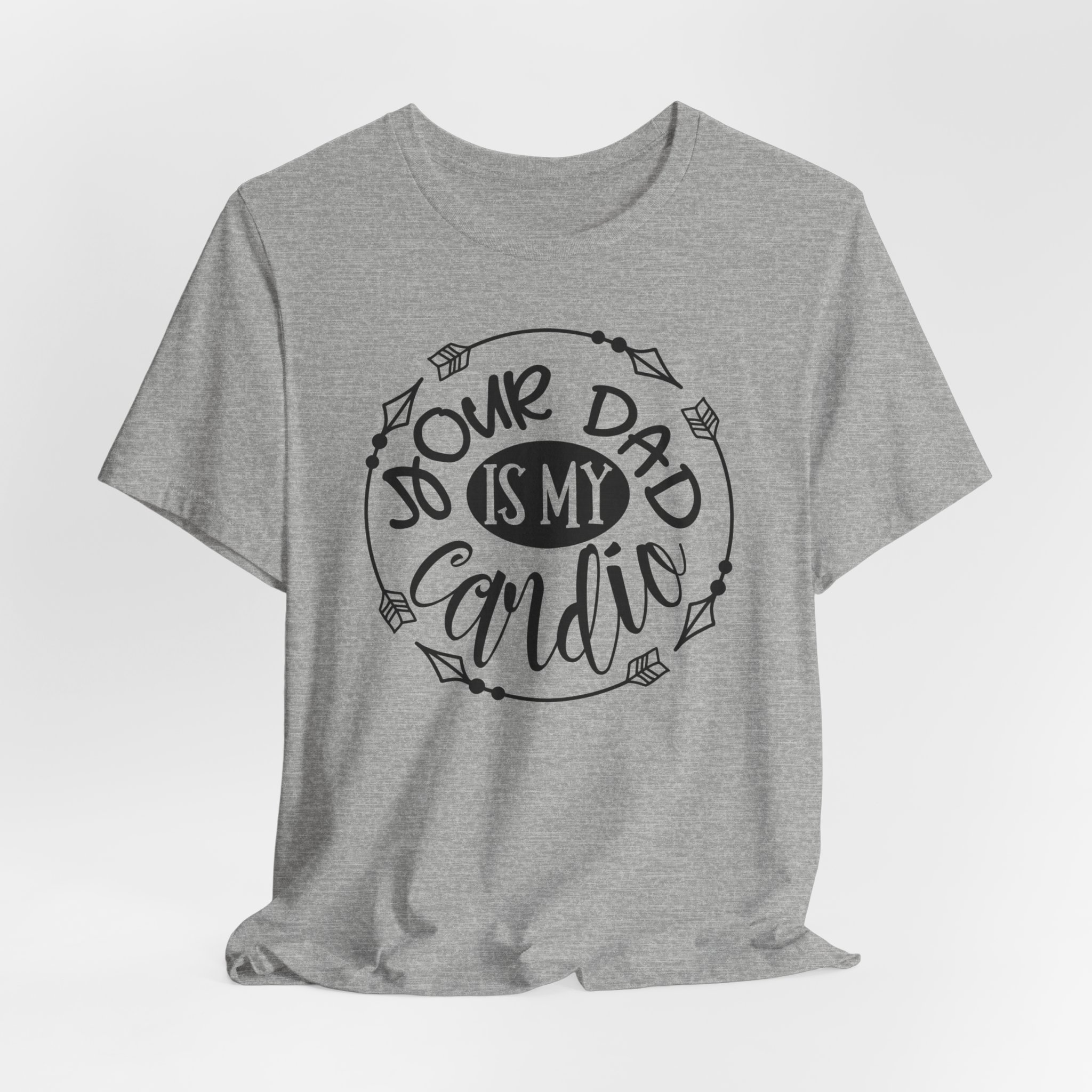 T Shirt, Your_Dad_IS_My_Cardio - Image 5