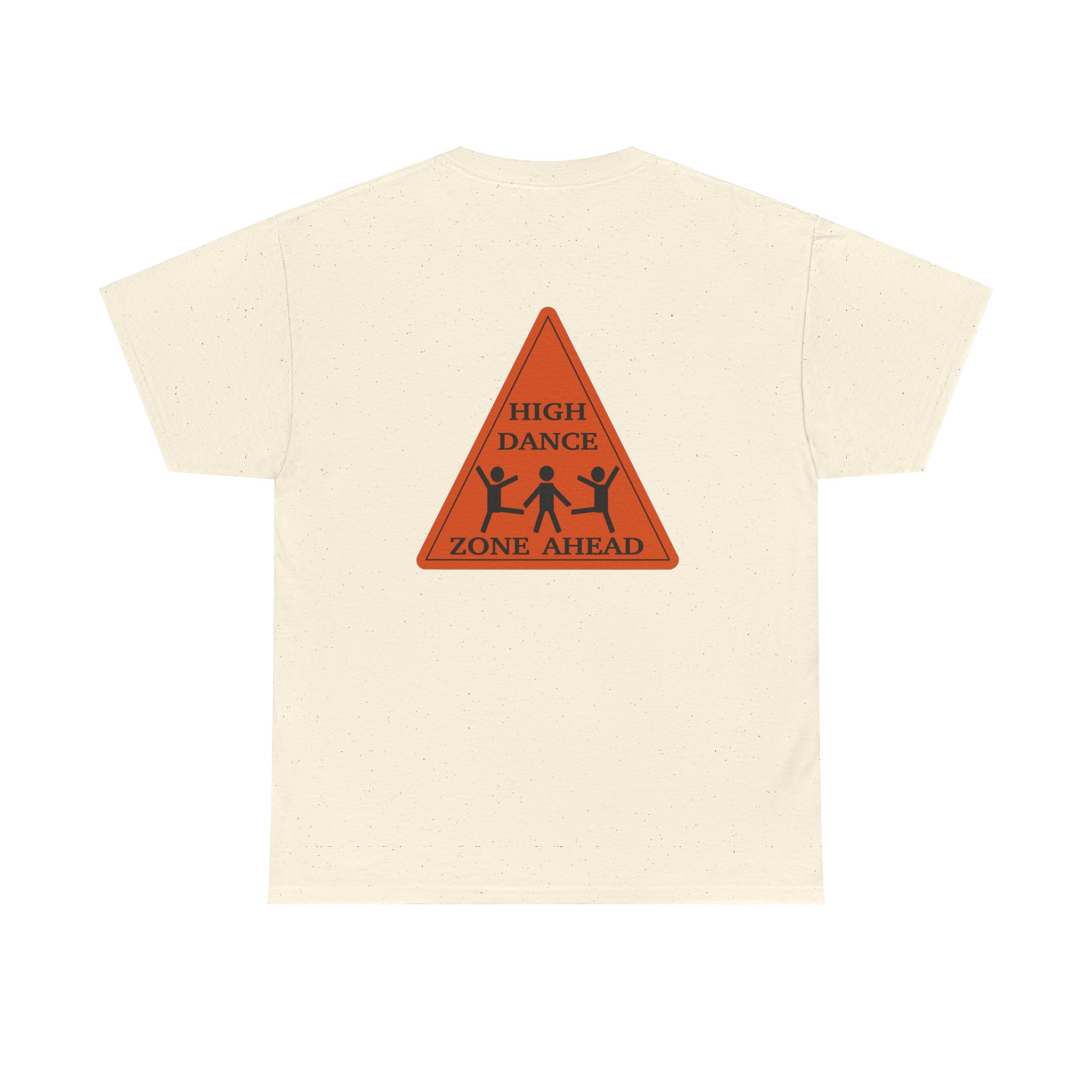 High Dance Zone ahead, Triangle, back, Unisex Heavy Cotton Tee - Image 4