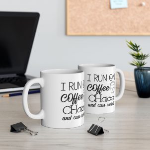 Coffee-Chaos and Cuss Words