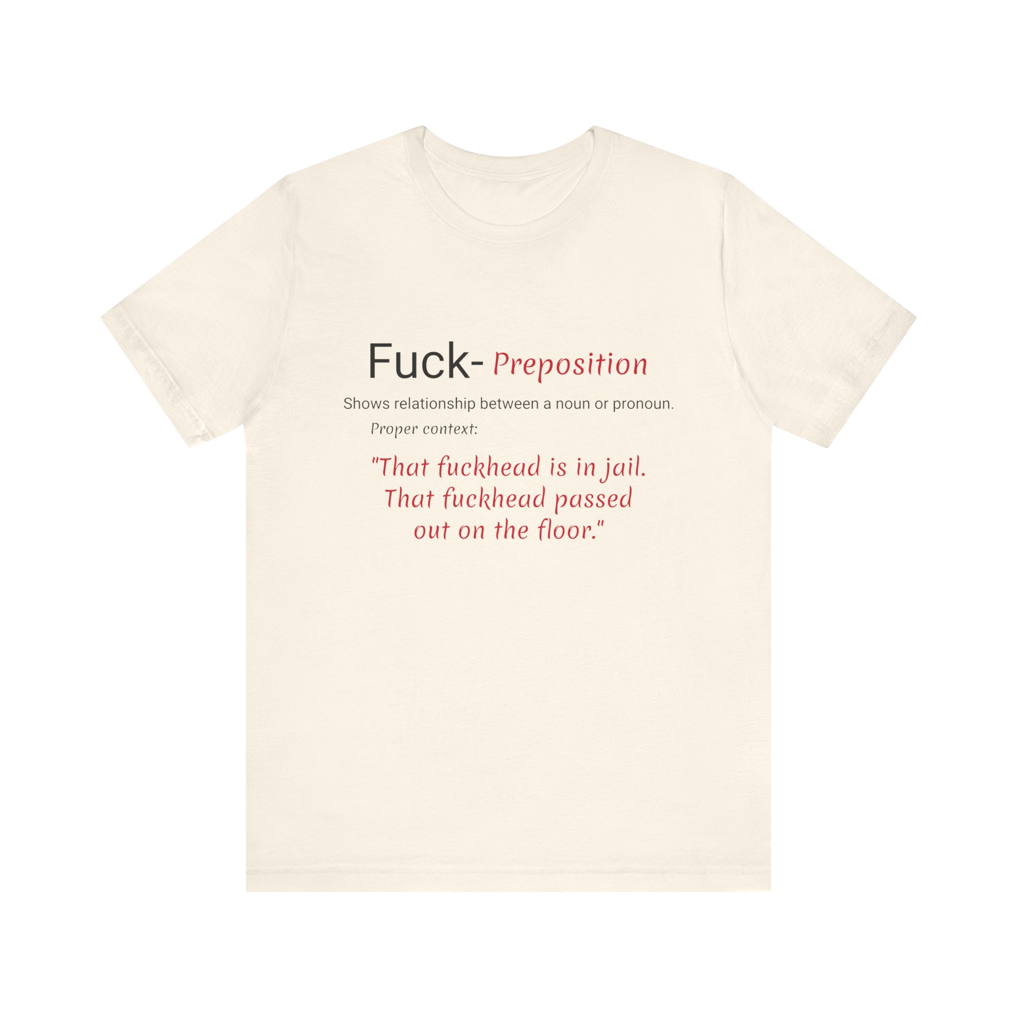 Unisex, Front, Preposition, Multi color, Jersey Short Sleeve Tee, F - Image 5