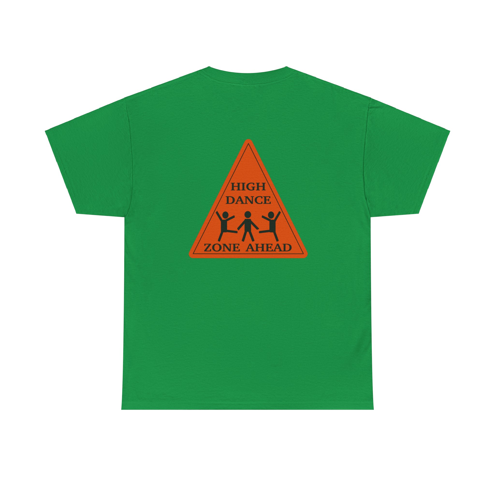 High Dance Zone ahead, Triangle, back, Unisex Heavy Cotton Tee - Image 3