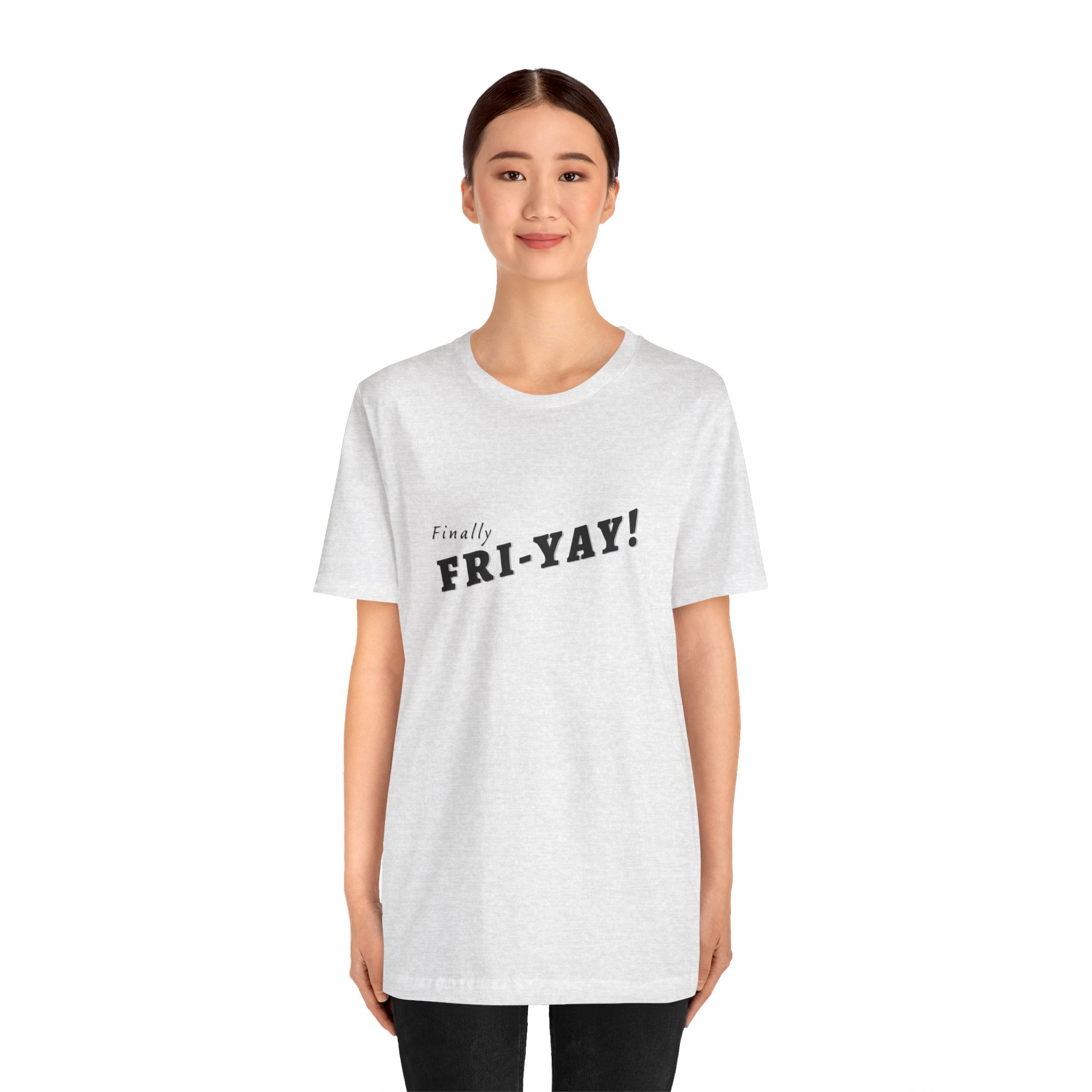 Shirt,  Finally Fri-yay! - Image 8