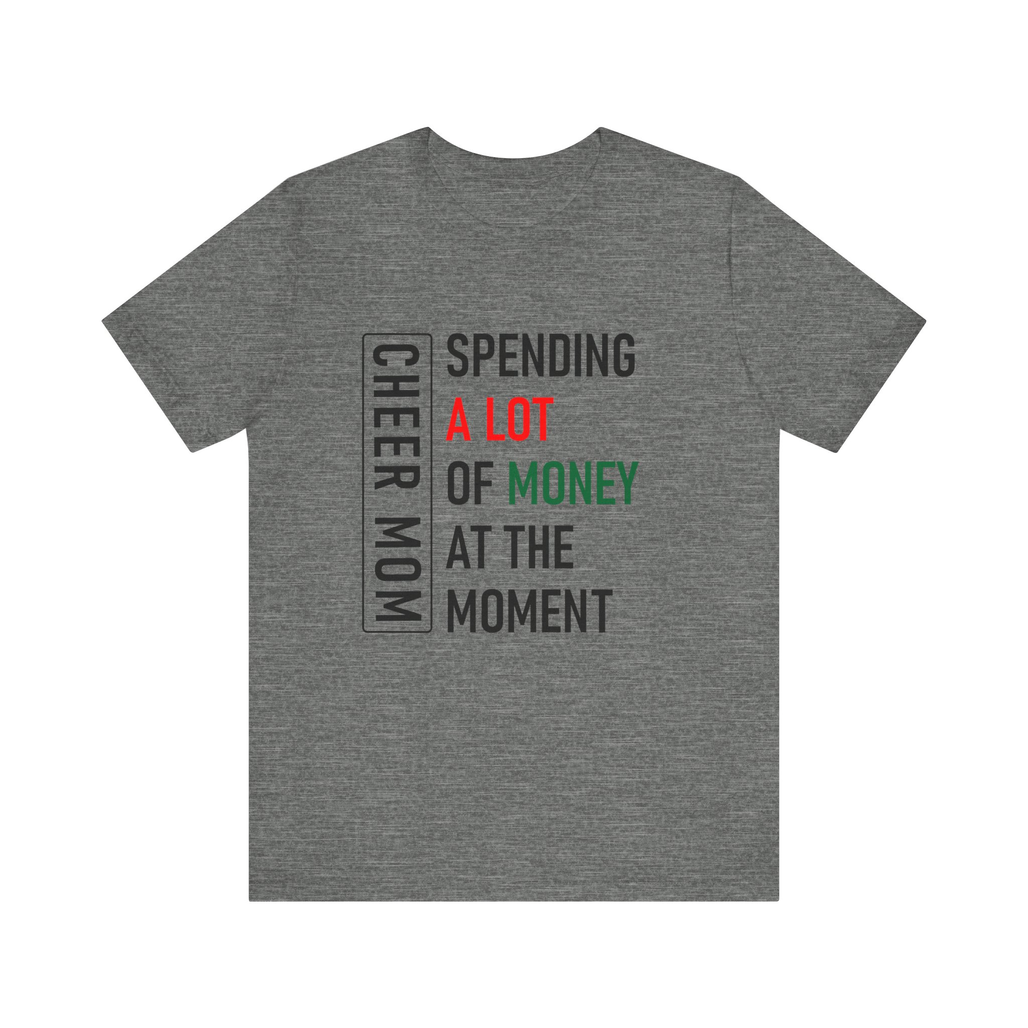Cheer Mom Spending Bella Canvas Tee - Image 2