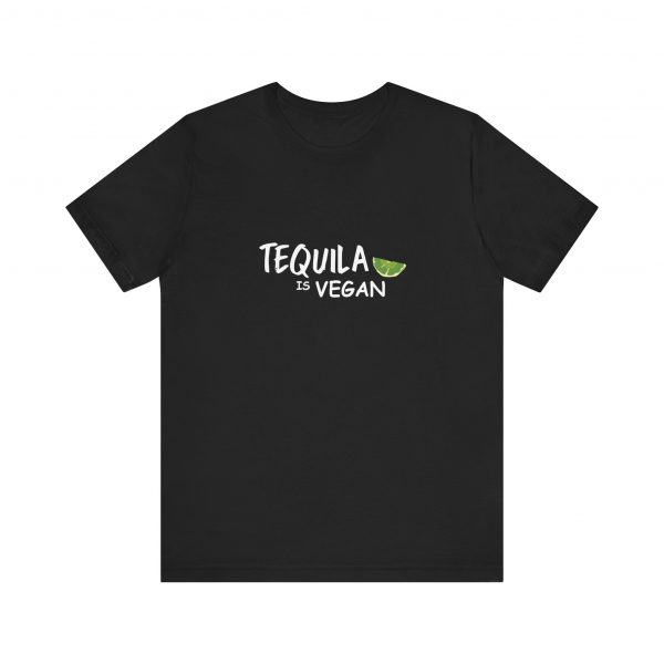 Shirt,  Tequila is vegan, Bella Canvas, Unisex Jersey Short Sleeve Tee - Image 5