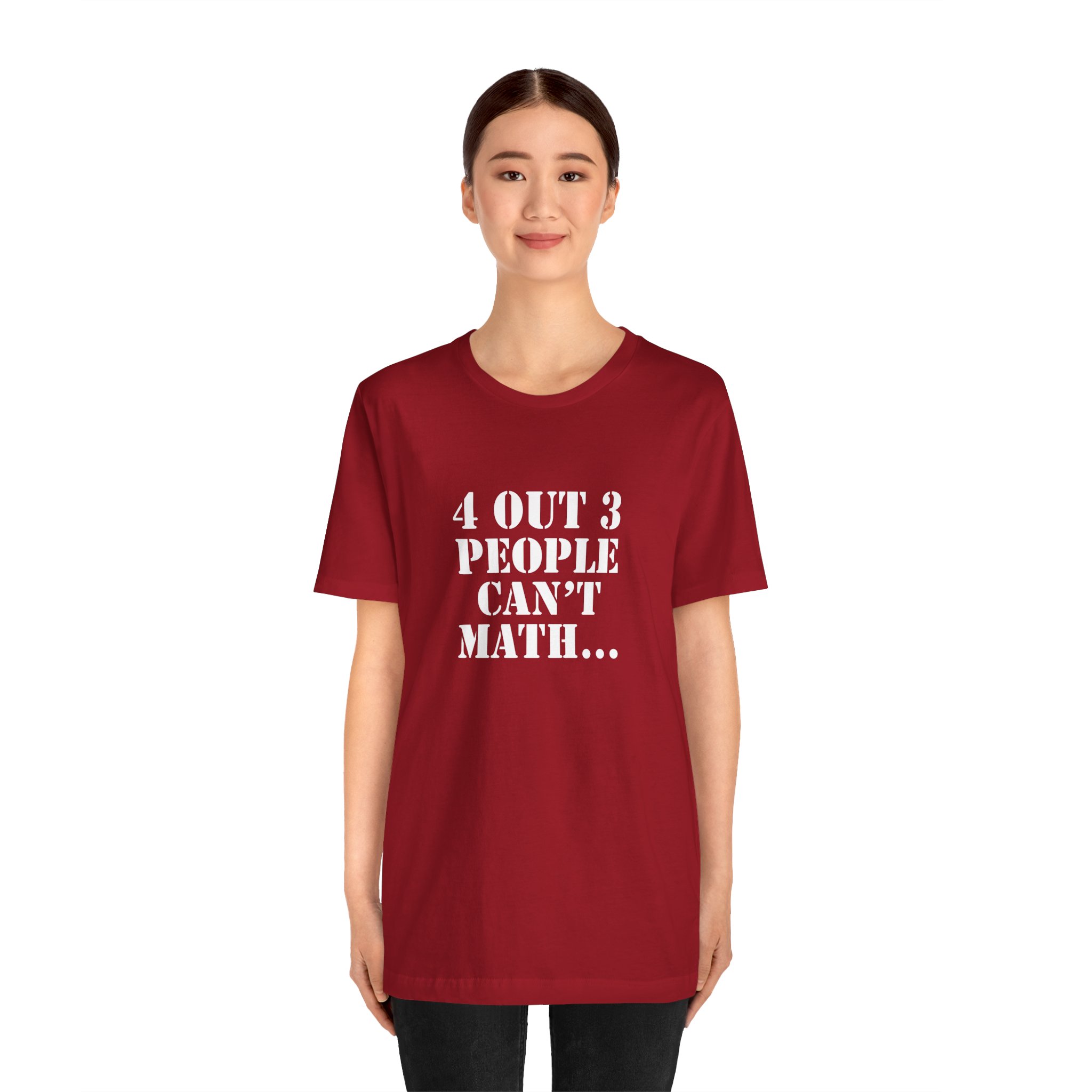 Shirt,  4 out of 3 math, Bold White - Image 10