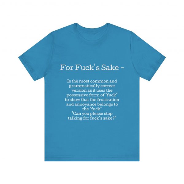 Belle+Canvas Unisex Jersey Short Sleeve Tee. For f's sake, white Letter - Image 2