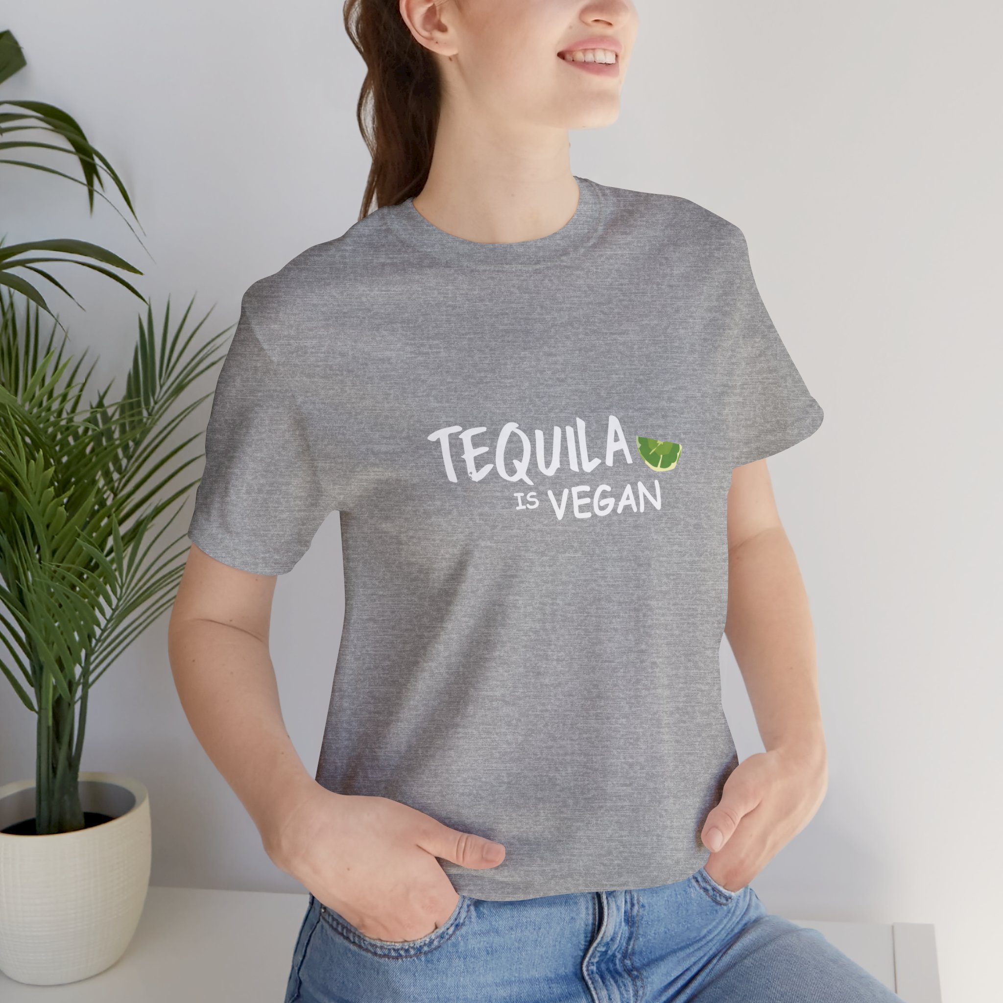Shirt,  Tequila is vegan, Bella Canvas, Unisex Jersey Short Sleeve Tee - Image 4