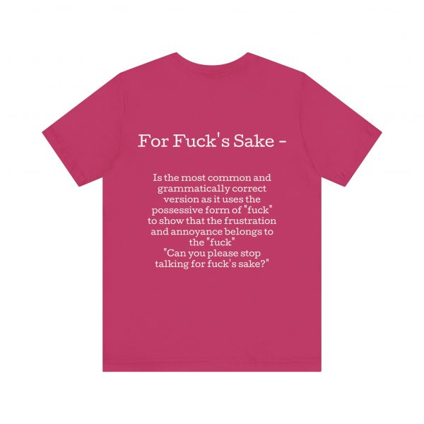 Belle+Canvas Unisex Jersey Short Sleeve Tee, Alt Colors, For f's sake, Back - Image 5