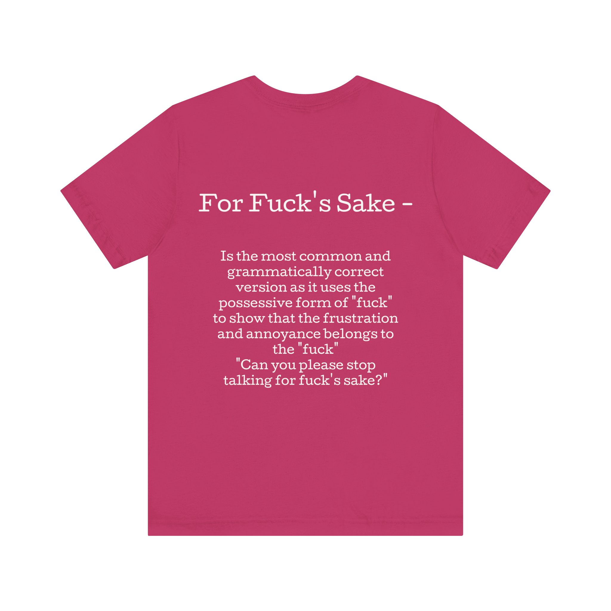 Belle+Canvas Unisex Jersey Short Sleeve Tee, Alt Colors, For f's sake, Back - Image 5