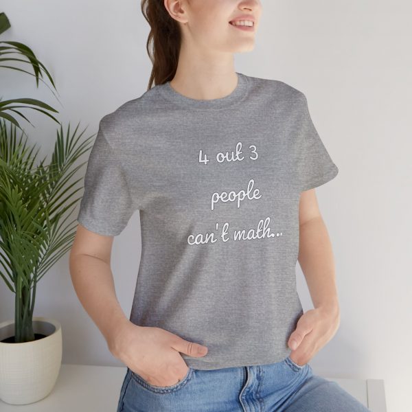 Shirt,  4 out of 3 math,  White - Image 4