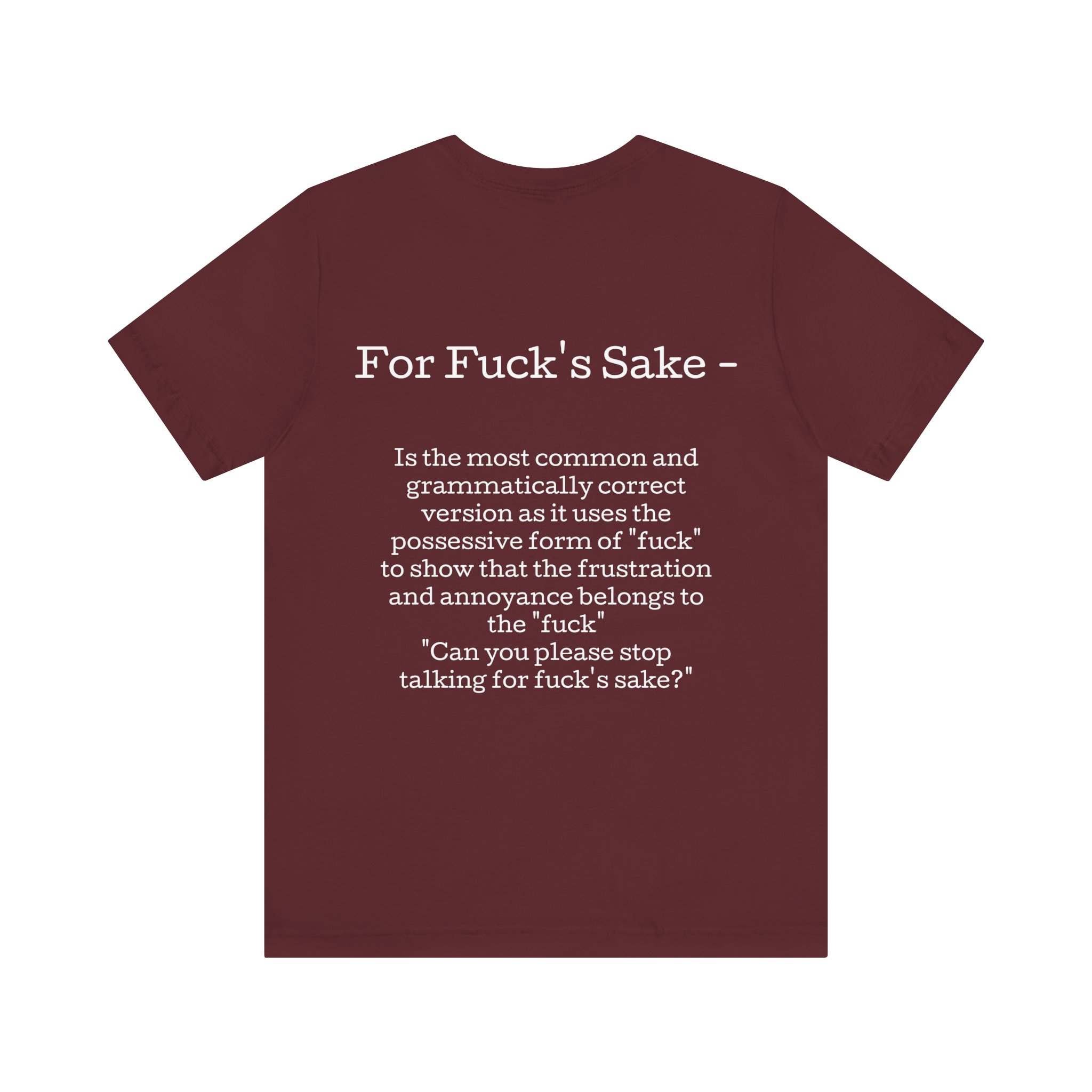 Belle+Canvas Unisex Jersey Short Sleeve Tee, Alt Colors, For f's sake, Back - Image 4