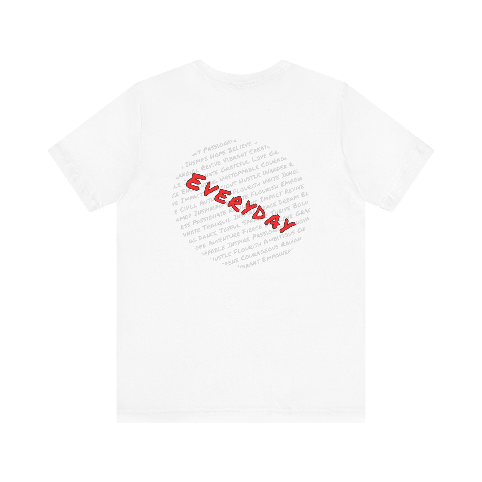 Everyday words Back, Bella Canvas Tee - Image 7