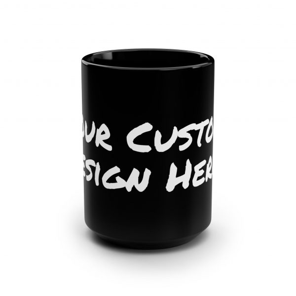 Large Custom Designed Black Mug, 15oz - Image 2